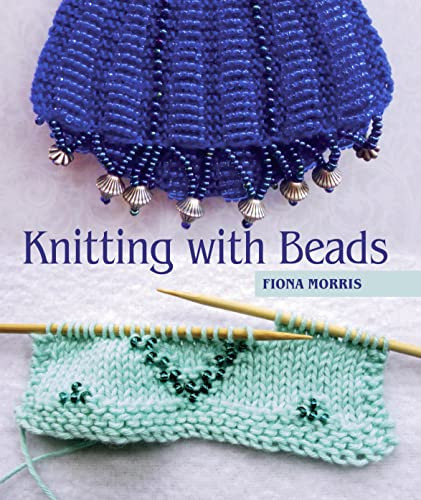 Knitting with Beads by Fiona Morris, 9781785005077