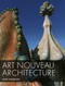 Art Nouveau Architecture - 9781785007675 by Anne Anderson, 9781785007675