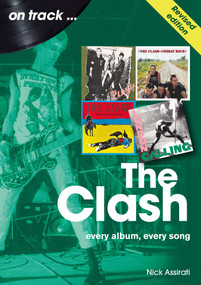 Clash (every album, every song) - 9781789523256 by Nick Assirati, 9781789523256