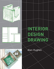 Interior Design Drawing by Alan Hughes, 9781847970169