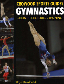 Gymnastics (Skills- Techniques- Training) by Lloyd Readhead, 9781847972477