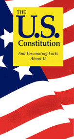 The U.S. Constitution and Fascinating Facts About It by Terry L. Jordan, 9781891743009