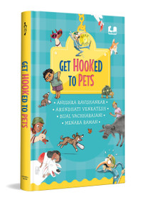 Get Hooked to Pets (A 4 in 1 Gorgeously Illustrated Book on Pets | Giftable Hardback Edition | Ages 5+) by Various, Various, 9780143477037