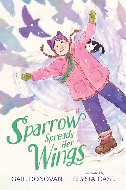 Sparrow Spreads Her Wings - 9781665943086 by Gail Donovan, Elysia Case, 9781665943086