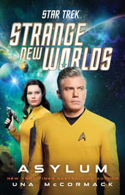Star Trek: Strange New Worlds: Asylum - 9781668051375 by Una McCormack, 9781668051375