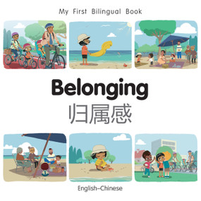 My First Bilingual Book - Belonging (English-Chinese) by Patricia Billings, Patricia Billings, 9781835053133