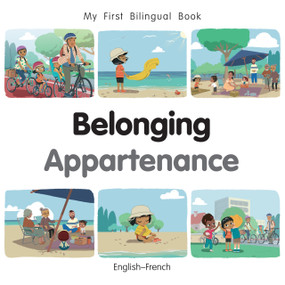 My First Bilingual Book - Belonging (English-French) by Patricia Billings, Patricia Billings, 9781835053157