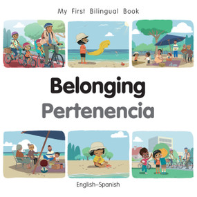 My First Bilingual Book - Belonging (English-Spanish) by Patricia Billings, Patricia Billings, 9781835053249