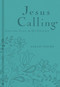 Jesus Calling, Teal Leathersoft, with Scripture References (Enjoying Peace in His Presence (A 365-Day Devotional)) by Sarah Young, 9780529100771