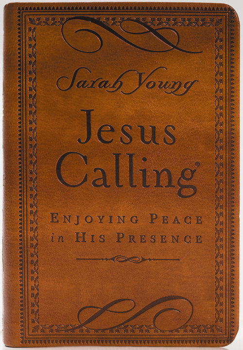 Jesus Calling, Small Brown Leathersoft, with Scripture References (Enjoying Peace in His Presence (A 365-Day Devotional)) by Sarah Young, 9780718042820