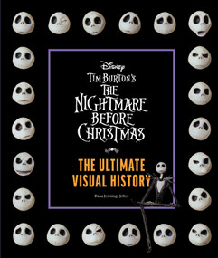 Disney Tim Burton's Nightmare Before Christmas (The Ultimate Visual History) by Dana Jennings Jelter, Henry Selick, 9798886631494