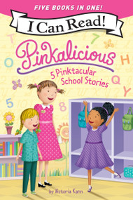 Pinkalicious: 5 Pinktacular School Stories by Victoria Kann, Victoria Kann, 9780063517097