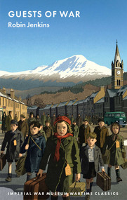 Guests of War by Robin Jenkins, 9781911748083