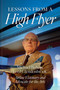 Lessons from a High Flyer (Airline Visionary and Advocate for the Arts) by Michael Glendonbrook, 9781917458696