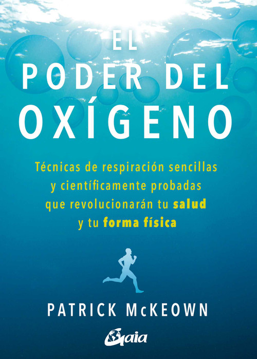 El poder del oxígeno (Spanish Edition) by Patrick McKeown, 9788484457367