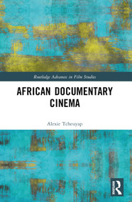 African Documentary Cinema by Alexie Tcheuyap, 9781032203799