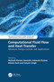 Computational Fluid Flow and Heat Transfer (Advances, Design, Control, and Applications) by Mukesh Kumar Awasthi, Ashwani Kumar, Nitesh Dutt, Satyvir Singh, 9781032737133