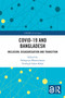 COVID-19 and Bangladesh (Inclusion, Disaggregation and Transition) by Debapriya Bhattacharya, Towfiqul Islam Khan, 9781032632704