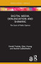 Digital Media, Denunciation and Shaming (The Court of Public Opinion) - 9781032602738 by Daniel Trottier, Qian Huang, Rashid Gabdulhakov
