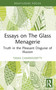 Essays on The Glass Menagerie (Truth in the Pleasant Disguise of Illusion) - 9781032823874 by Tania Chakravertty, 9781032823874