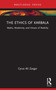 The Ethics of Karbala (Myths, Modernity, and Virtues of Nobility) - 9781032207841 by Cyrus Ali Zargar, 9781032207841