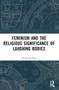 Feminism and the Religious Significance of Laughing Bodies by Nicole Graham, 9781032429564
