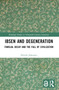Ibsen and Degeneration (Familial Decay and the Fall of Civilization) by Henrik Johnsson, 9781032747545