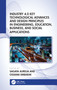 Industry 4.0 Key Technological Advances and Design Principles in Engineering, Education, Business, and Social Applications by Sagaya Aurelia, Ossama Embarak, 9781032380643