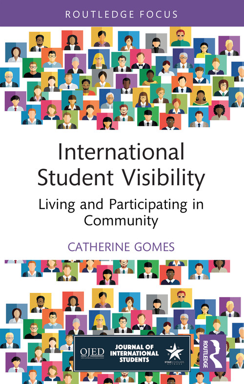 International Student Visibility (Living and Participating in Community) - 9781032903255 by Catherine Gomes, 9781032903255