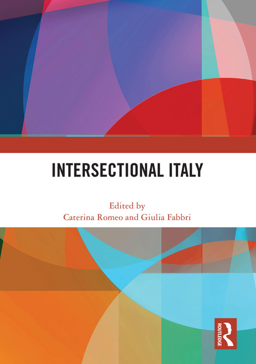 Intersectional Italy by Caterina Romeo, Giulia Fabbri, 9781032735429