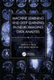 Machine Learning and Deep Learning in Neuroimaging Data Analysis by Anitha S. Pillai, Bindu Menon, 9781032207001