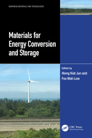 Materials for Energy Conversion and Storage by Hieng Kiat Jun, Foo Wah Low, 9781032323121