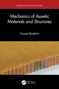 Mechanics of Auxetic Materials and Structures by Farzad Ebrahimi, 9781032266602