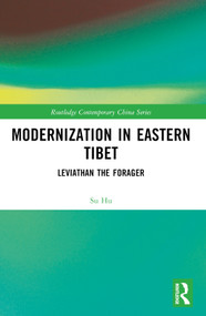 Modernization in Eastern Tibet (Leviathan the Forager) by Su Hu, 9781032590837