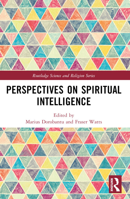 Perspectives on Spiritual Intelligence by Marius Dorobantu, Fraser Watts, 9781032646206