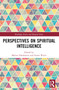 Perspectives on Spiritual Intelligence by Marius Dorobantu, Fraser Watts, 9781032646206