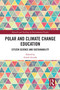Polar and Climate Change Education (Citizen Science and Sustainability) by Gisele Arruda, 9781032782447