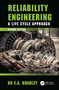 Reliability Engineering (A Life Cycle Approach) by Dr Edgar Bradley, 9781032353494