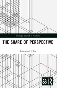 The Share of Perspective by Emmanuel Alloa, Nils F. Schott, 9781032739199