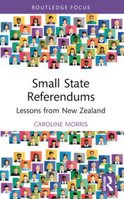 Small State Referendums (Lessons from New Zealand) - 9781032760414 by Caroline Morris, 9781032760414