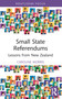 Small State Referendums (Lessons from New Zealand) - 9781032760414 by Caroline Morris, 9781032760414