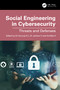Social Engineering in Cybersecurity (Threats and Defenses) by Gururaj H L, Janhavi V, Ambika V, 9781032524429