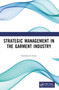 Strategic Management in the Garment Industry by Gordana Colovic, 9781032760728