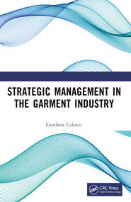 Strategic Management in the Garment Industry by Gordana Colovic, 9781032760728