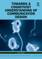 Towards a Cognitivist Understanding of Communication Design by Phil Jones, 9781032214153