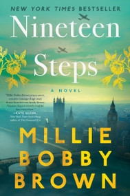 Nineteen Steps (A Novel) by Millie Bobby Brown, 9780063335776