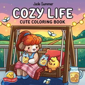 Cozy Life (Cute Coloring Book) by Jade Summer, 9798217186488
