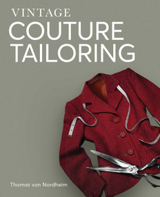Vintage Couture Tailoring by Thomas von Nordheim, 9781847973733