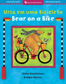 Bear on a Bike (Bilingual Portuguese & English) by Stella Blackstone, Debbie Harter, 9798888597552