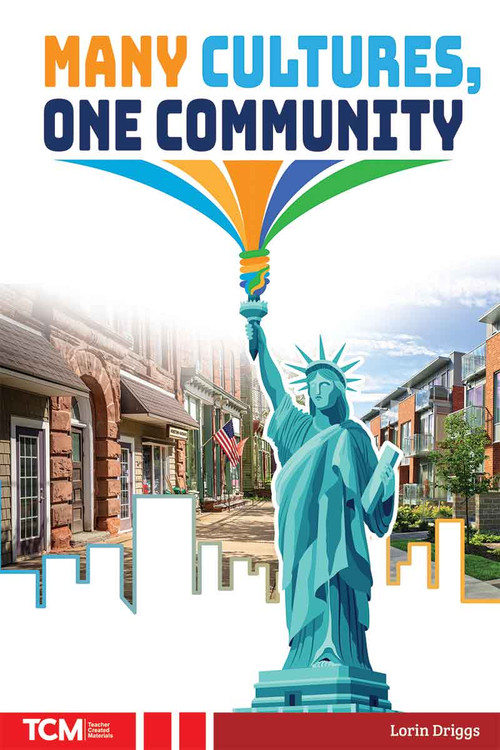 Many Cultures, One Community by Lorin Driggs, 9798330929849